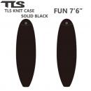 【ニットケース】TLS  ファン 7'6"　SOLID BLACK