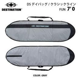 DESTINATION　「DAY　BAG CLASSIC 」　7'0"　グレイ
