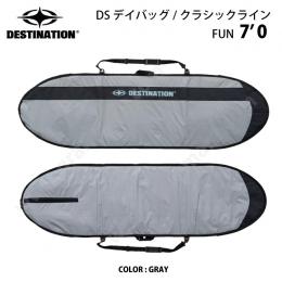 DESTINATION　「DAY　BAG CLASSIC 」　7'0"　グレイ